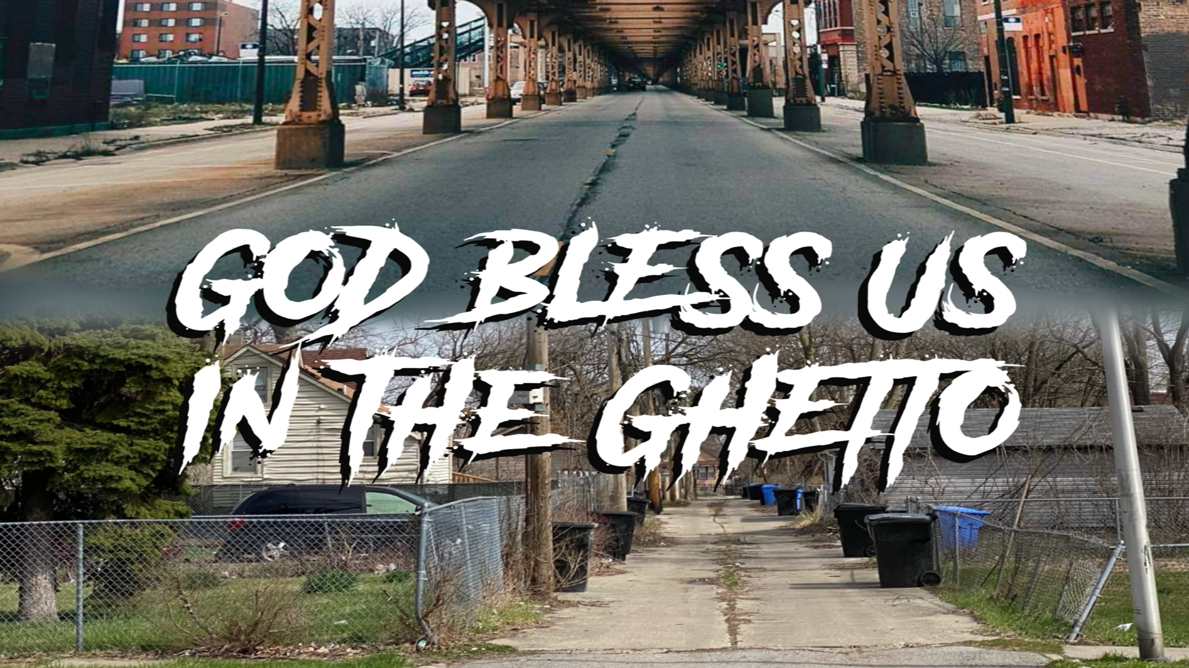 God Bless Us in the Ghetto poster